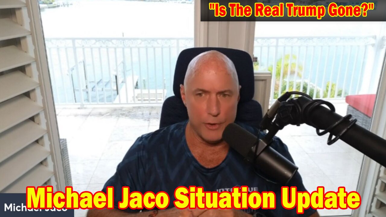 Michael Jaco Situation Update 1/9/24: "Is The Real Trump Gone?"