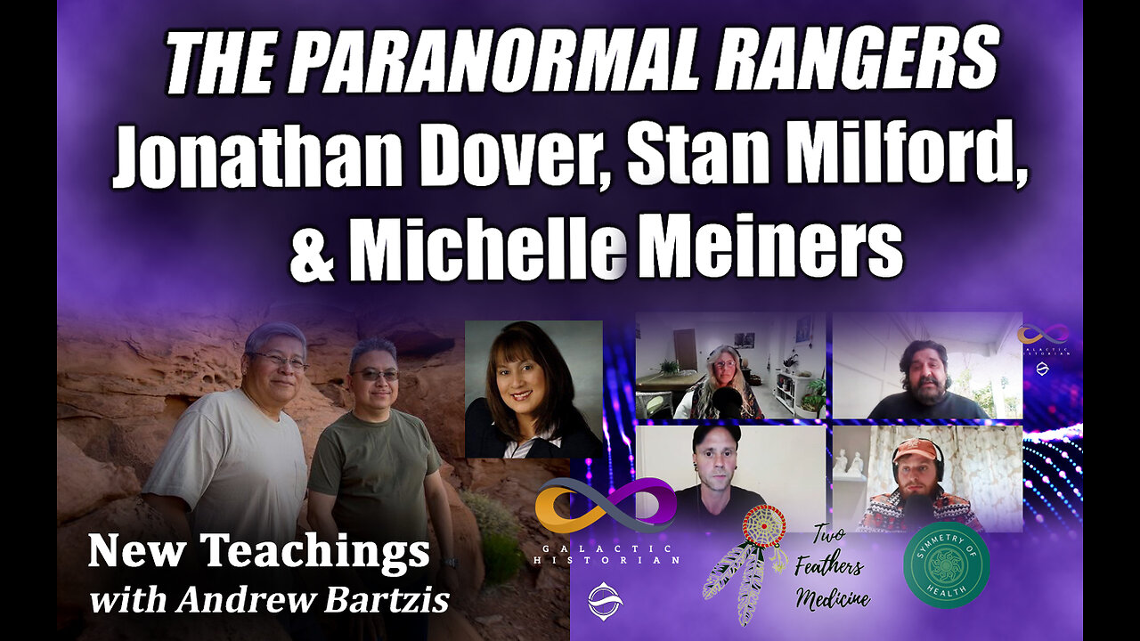 REPLAY/New Teachings - The Paranormal Rangers (discussing UFOs & other phenomena on 5/18/23)