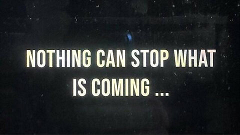 A New Shock Event Nov....Nothing Can Stop What is Coming