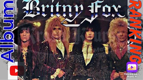 Ranking the Albums | Britny Fox |