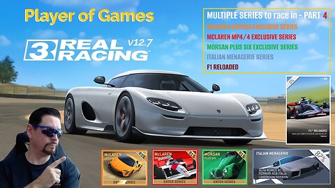 Player of Games: Real Racing 3 Update 12.7: GOLD HARVESTING - MULTIPLE SERIES to race in - PART 4