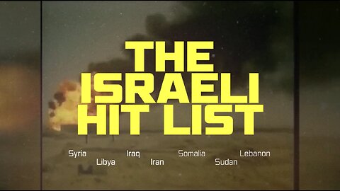 The Israeli Hit List – Iran Remains