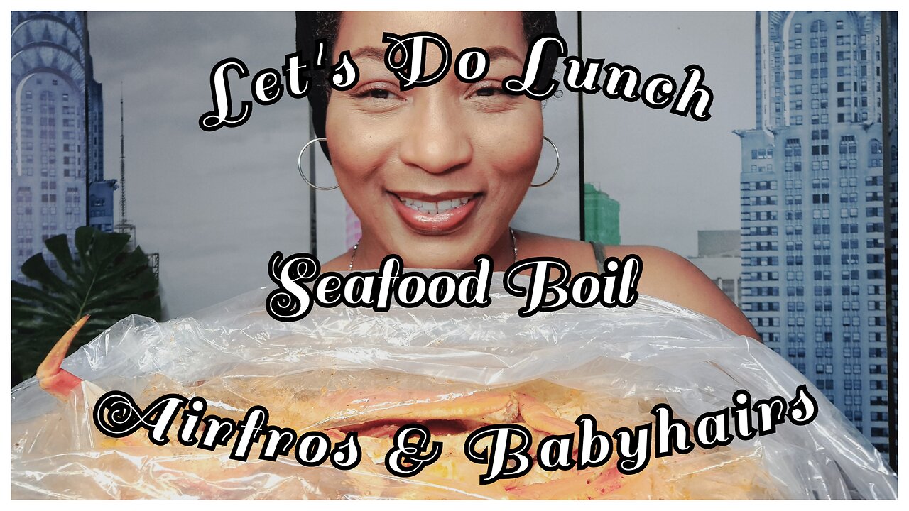 Let's Do Lunch | Seafood Boil