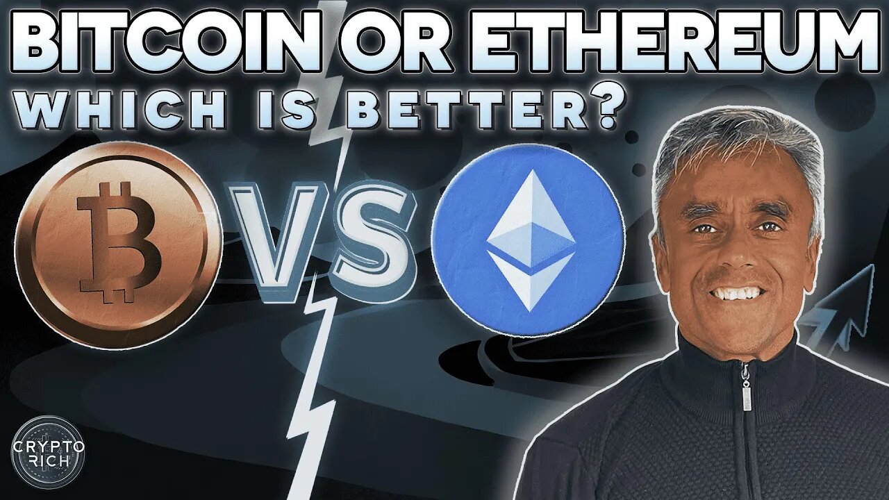 BITCOIN VS ETHEREUM. WHICH IS BETTER? | COMPARING THEIR PROSPECTS