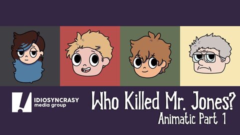 Who Killed Mr Jones Pilot Animatic Pt. 1