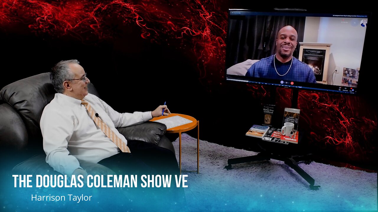 The Douglas Coleman Show VE with Harrison Taylor