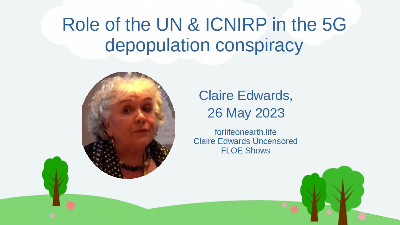 ROLE OF UN & ICNIRP IN 5G DEPOPULATION CONSPIRACY