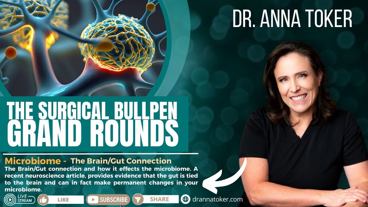 The Surgical Bullpen's Grand Rounds Promotional Video: Microbiome - The Brain/Gut Connection