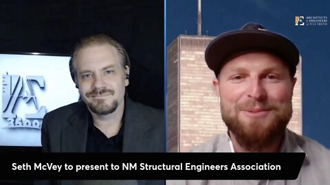 Seth McVey to present on WTC 7 and Twin Towers to the New Mexico Structural Engineers Association