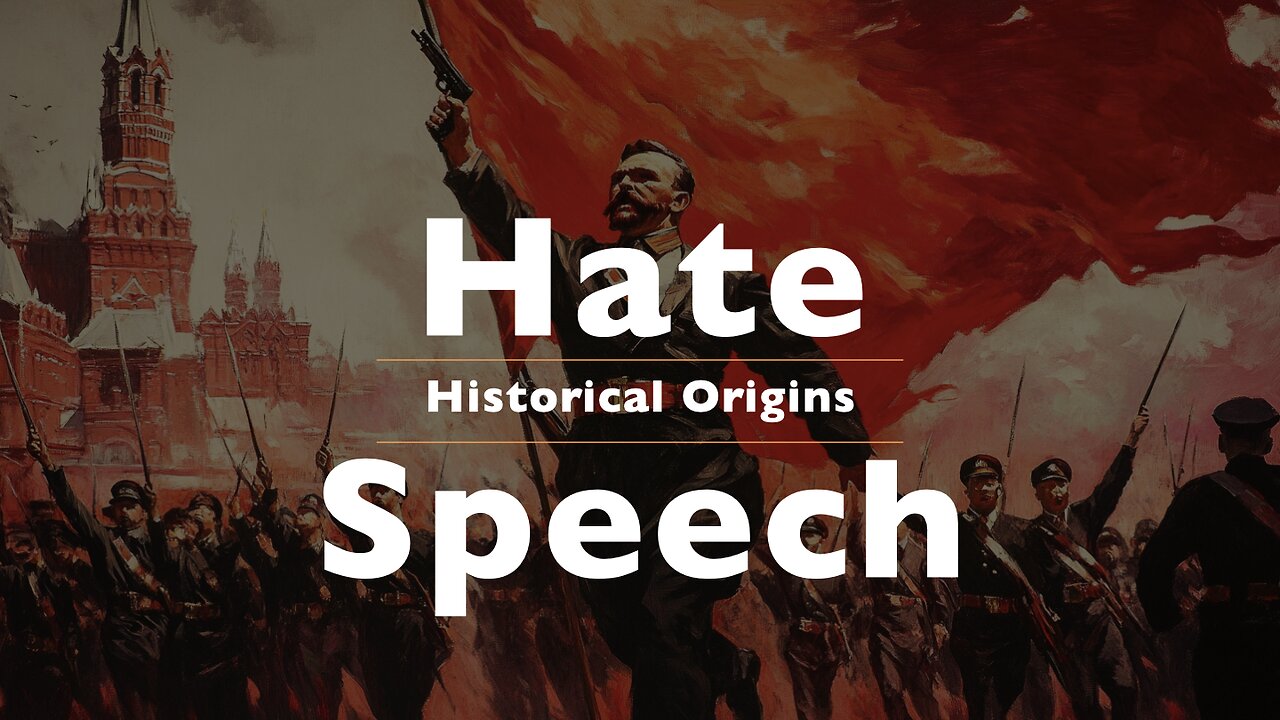 From Soviet Censorship to Modern Censorship: The Truth About Hate Speech Laws”