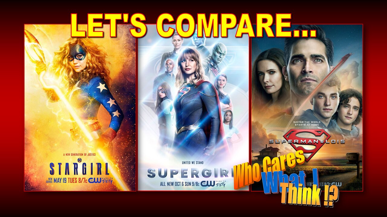 [ARCHIVE 9-2-21] SE11-01: Comparing "Stargirl," "Supergirl," and "Superman & Lois"