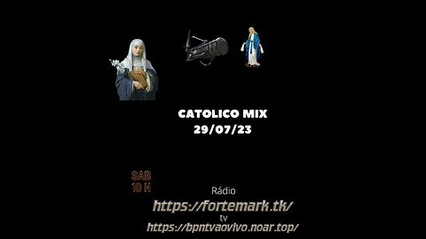 Catolico Mix 29.07.23