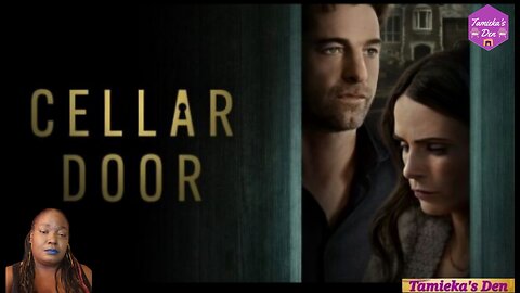 Cellar Door Movie Review