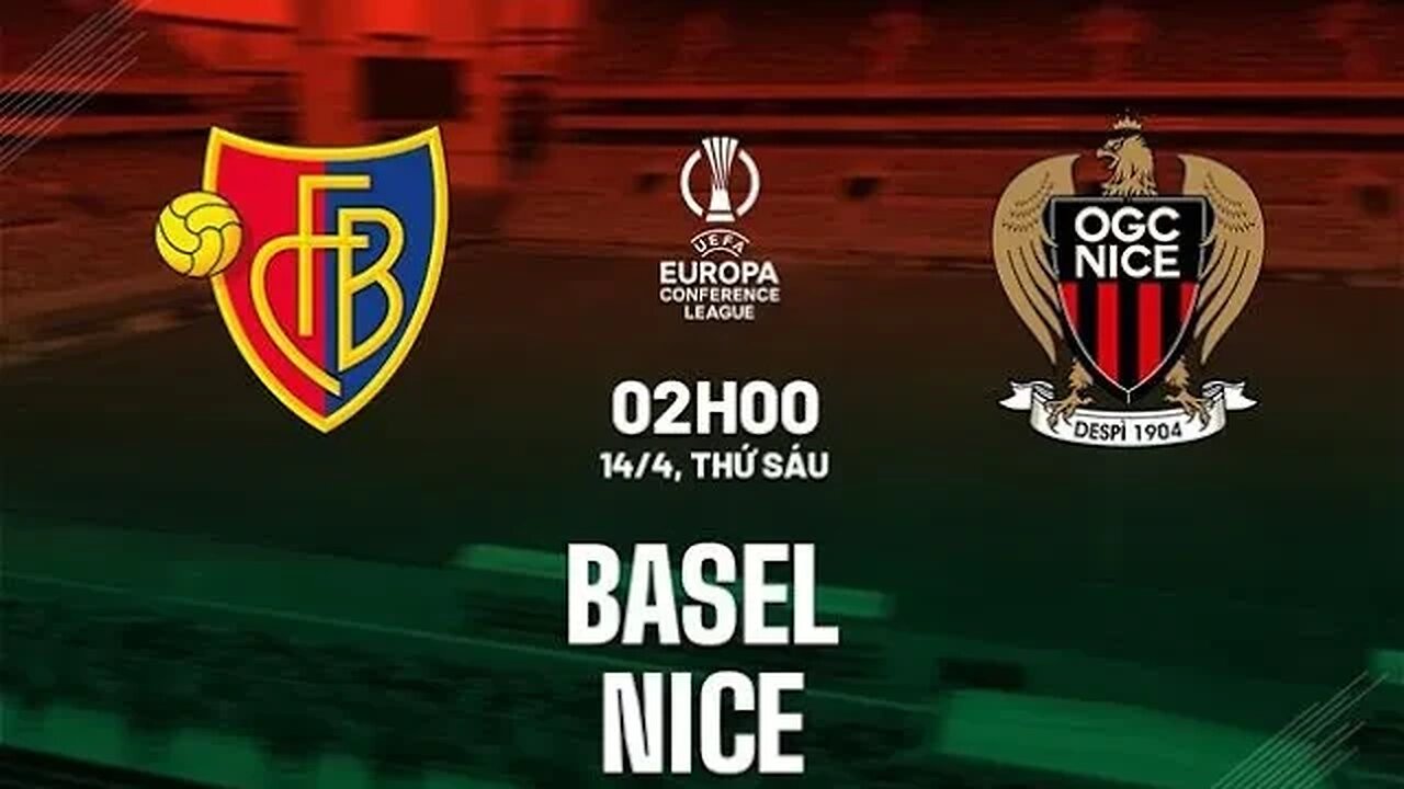 °LIVE° 🔴OGC NICE VS BASEL 🚨EUROPA🔥