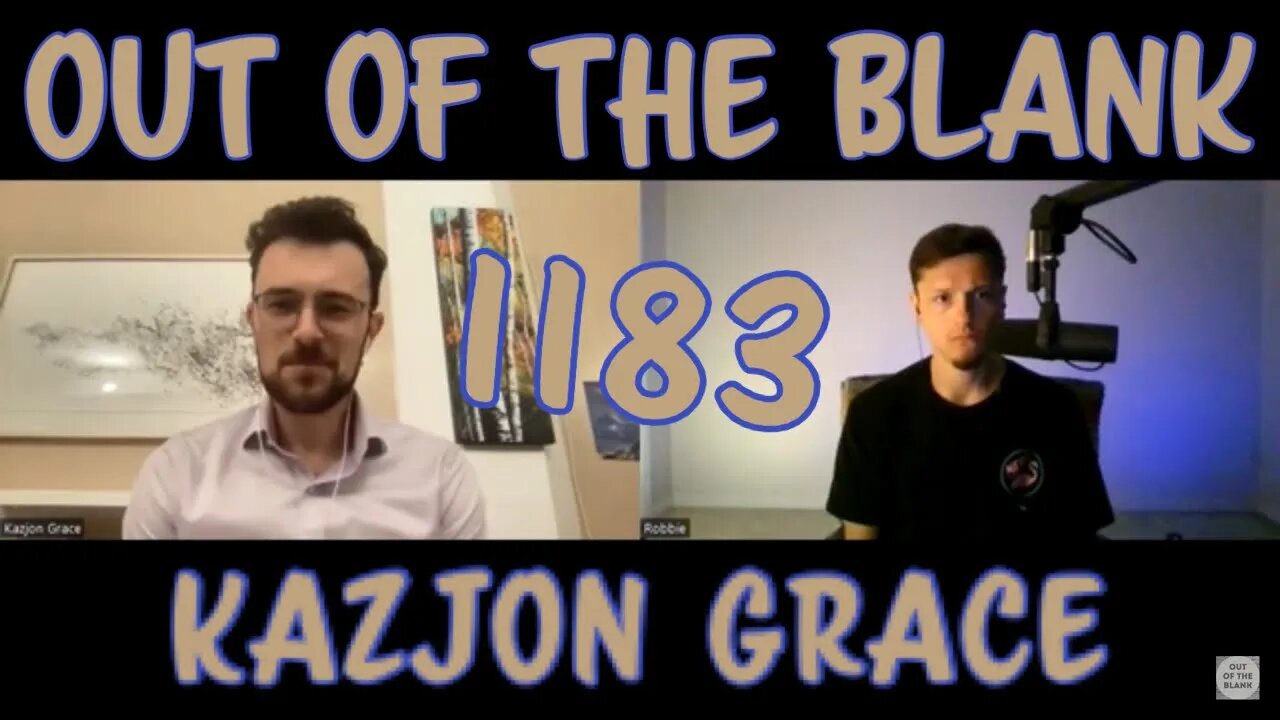 Out Of The Blank #1183 - Kazjon Grace