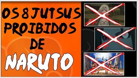 8 Jutsus proibidos em Naruto!! | Análise