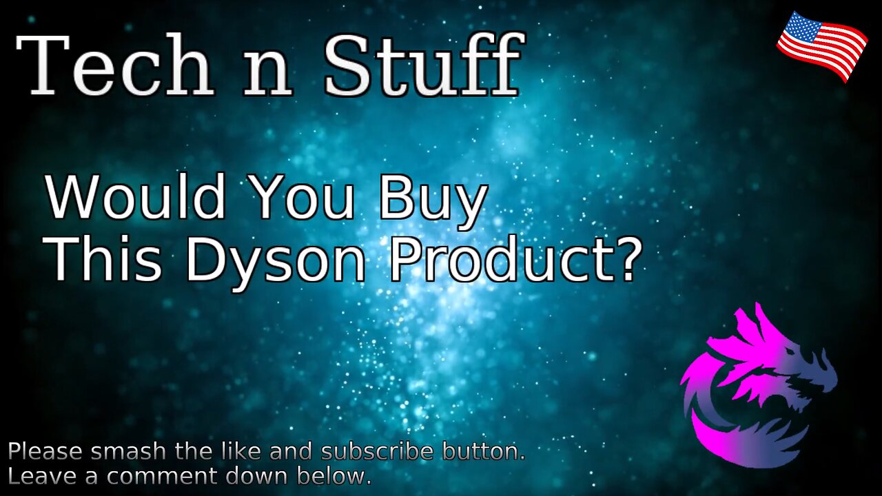 Would You Buy This Dyson Product?