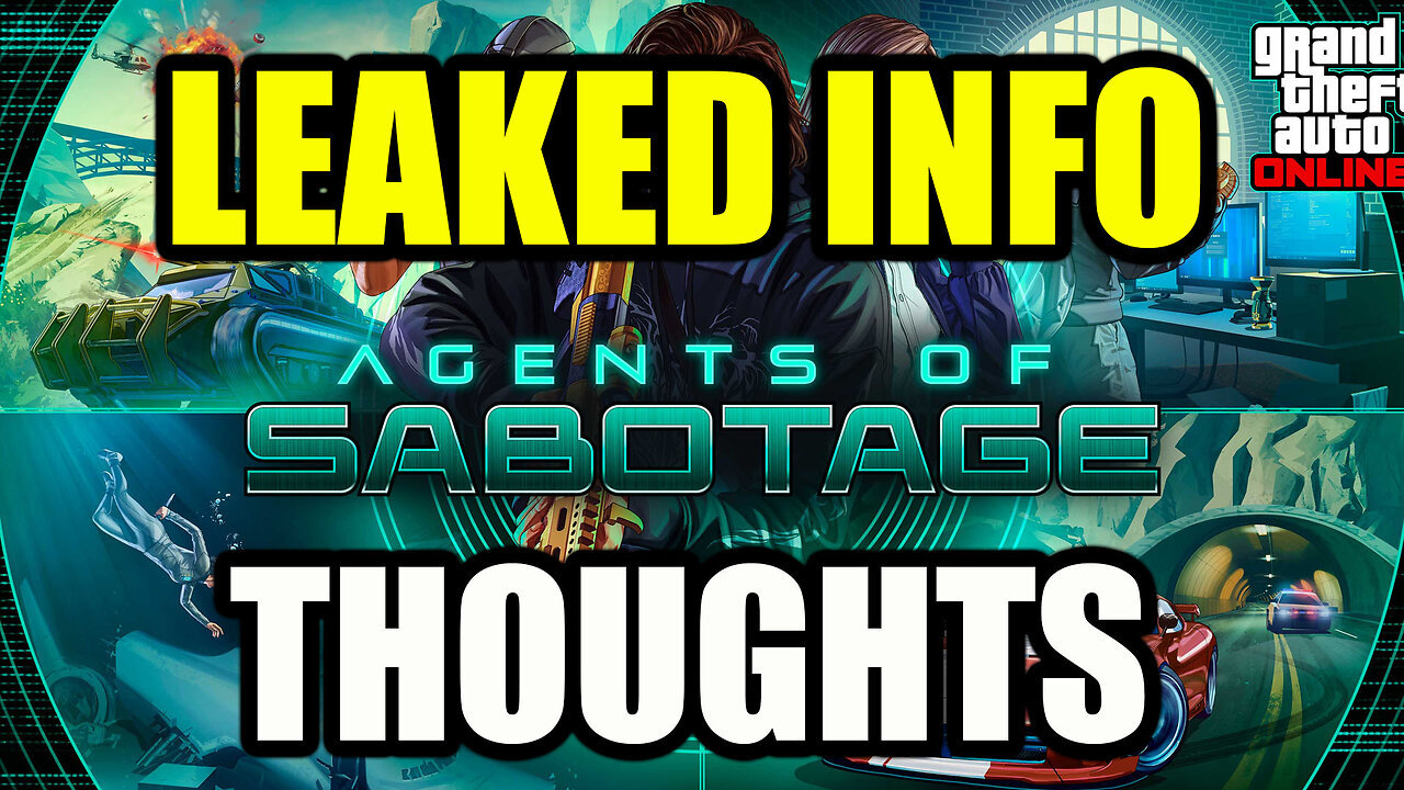GTA Online's Agents of Sabotage DLC: LEAKED Details & My Honest Thoughts!
