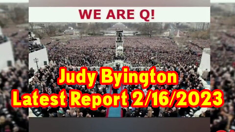 Judy Byington Latest Report Feb 16, 2023