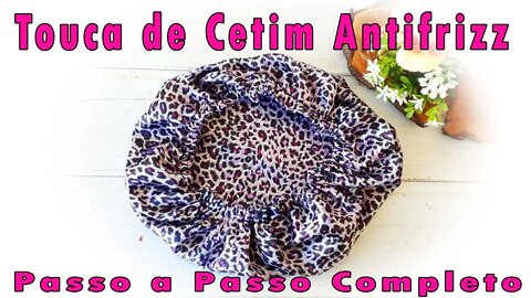 Como fazer Touca de cetim Antifrizz 🎀Faça e venda 🎀