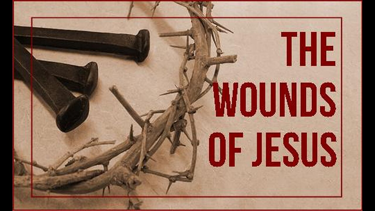 +85 THE WOUNDS OF JESUS, Zechariah 13:6