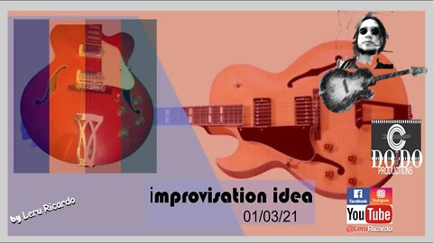 [How to improvise, want to learn?] [Want to improvise?]improvisation idea 01/03/21 921/1.200