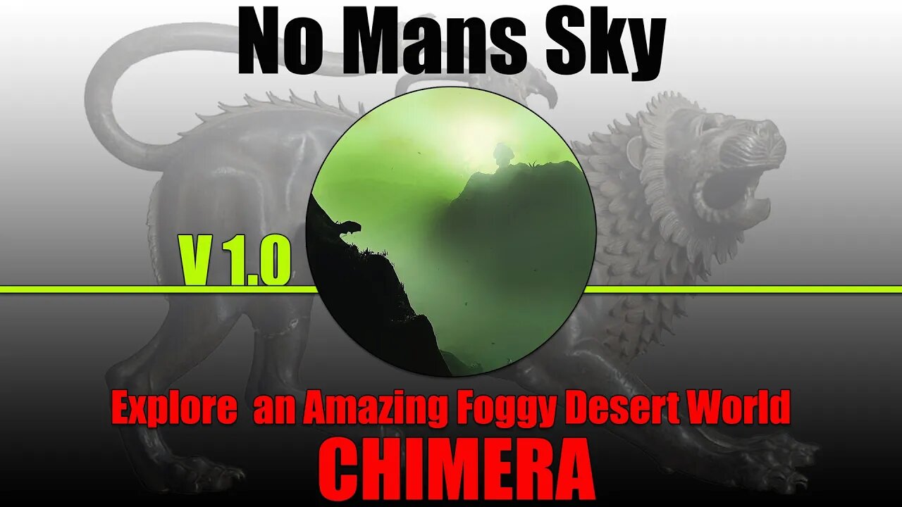 No Mans Sky / CHIMERA / Explore a Desert World with Amazing Fog and Skies