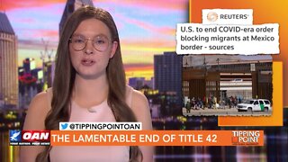 Tipping Point - Jon Feere - The Lamentable End of Title 42