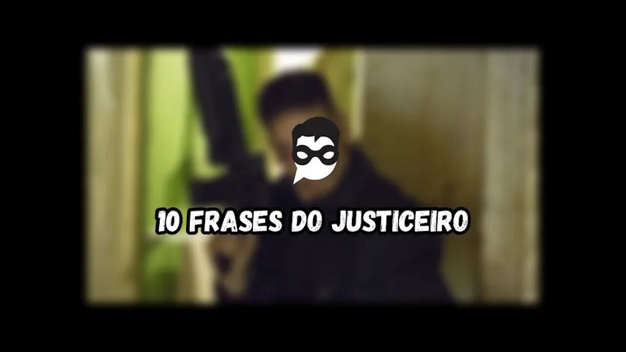 10 Frases do Justiceiro