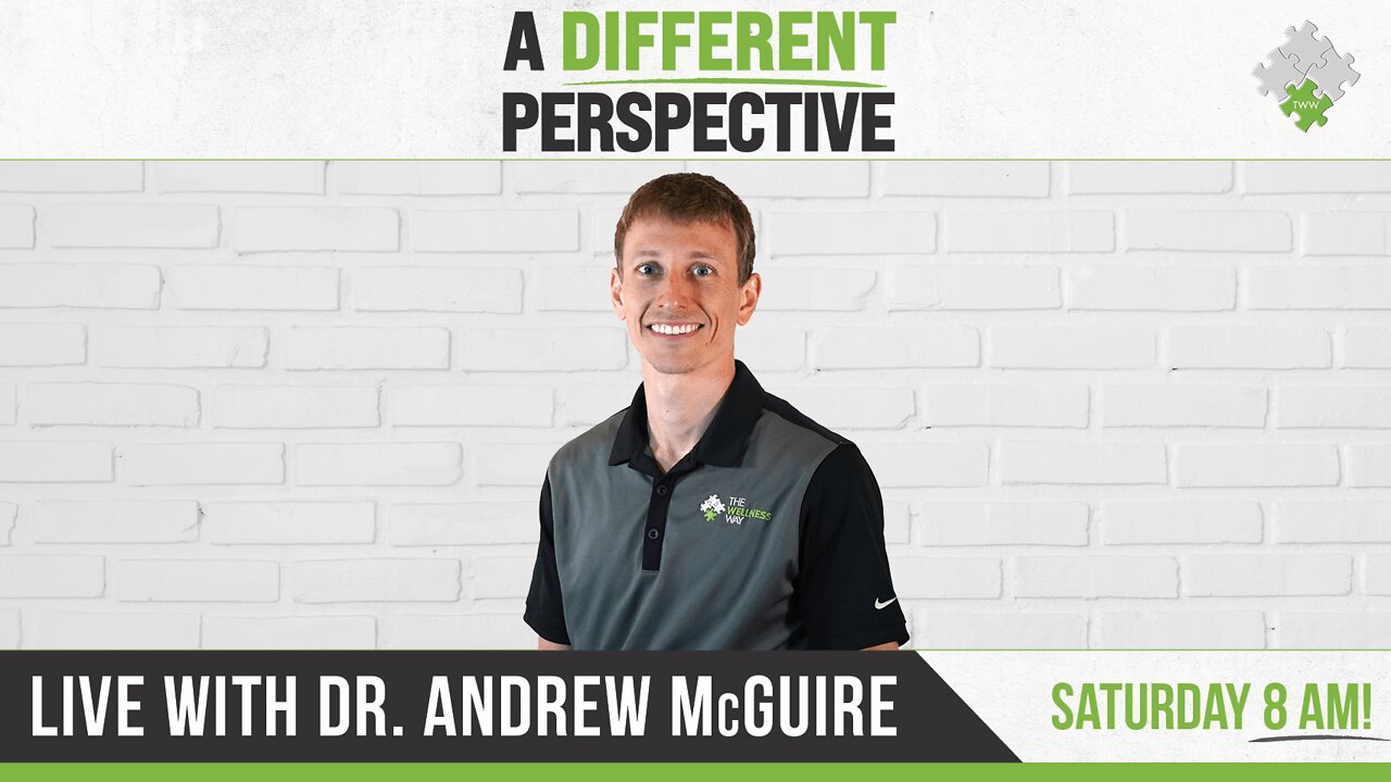 A Different Perspective | with Dr. Andrew McGuire