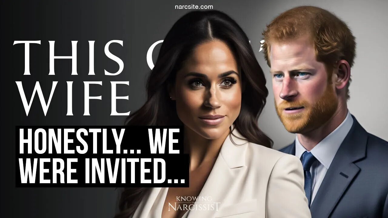 Honestly, We Were Invited! (Meghan Markle)