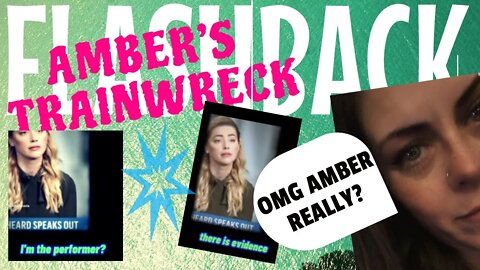 FLASHBACK: AMBER’S TRAIN WRECK #amberheard | #interview #amberheardvsjohnnydepp