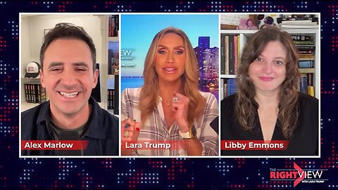 Lara Trump, Alex Marlow, Libby Emmons