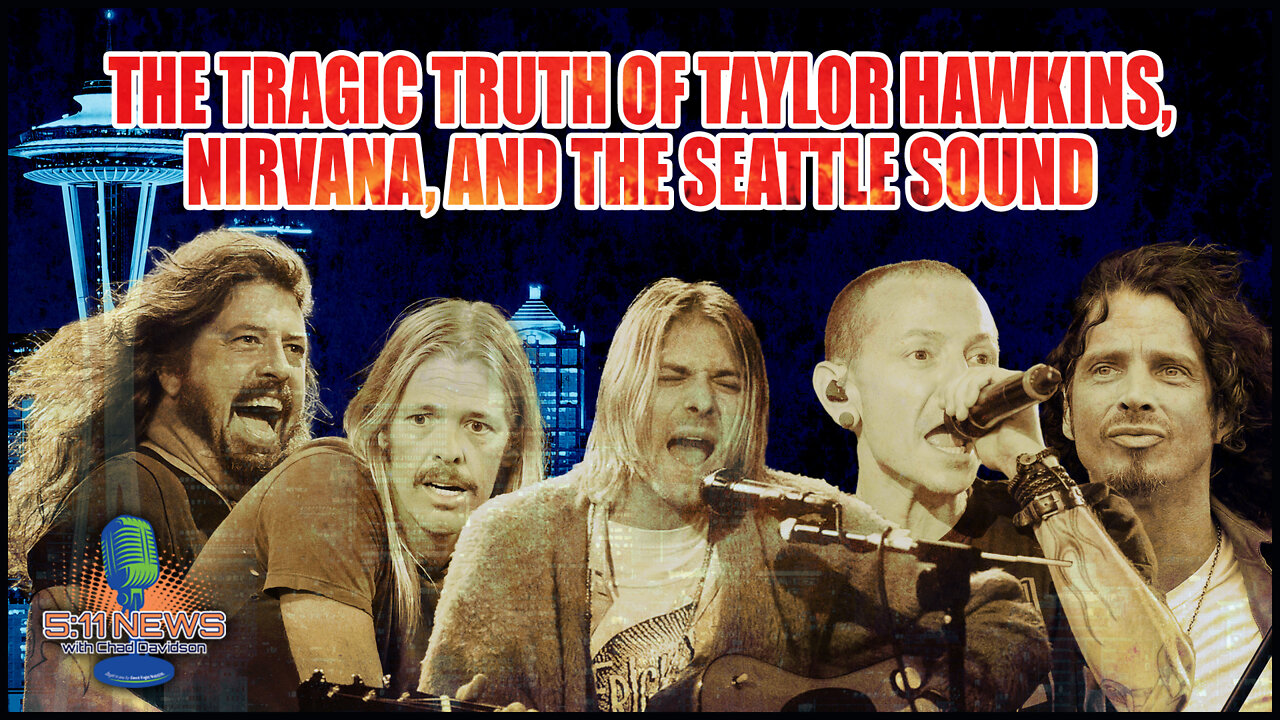 The Tragic Truth of Taylor Hawkins, Nirvana and the Seattle Sound