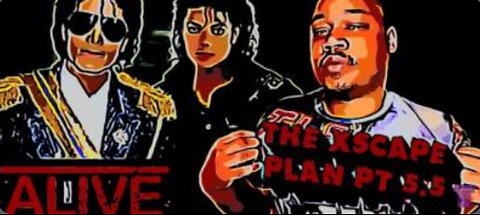 Michael Jackson Is Alive: The Xscape Plan part 5.5