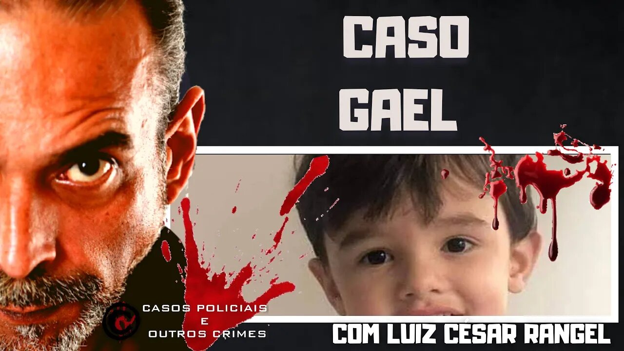 O CASO GAEL - MAIS UM ANJO QUE SOBE AOS CÉUS