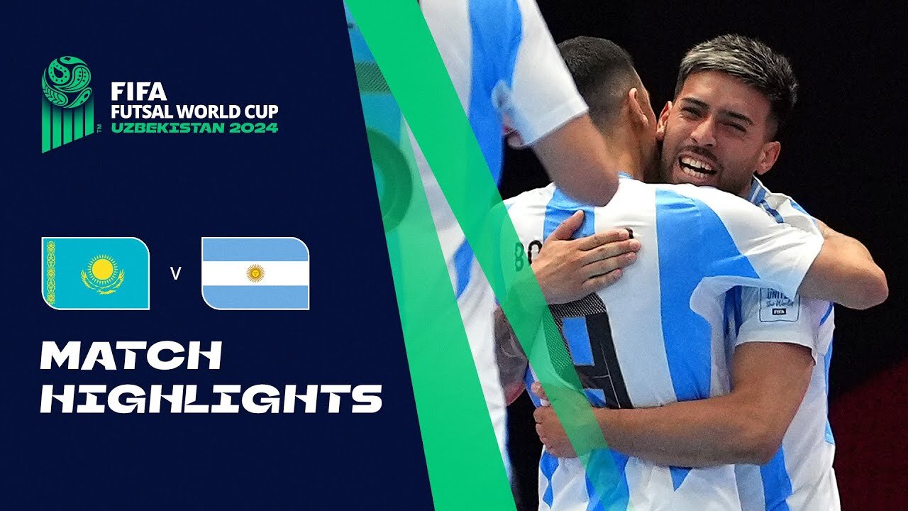 HIGHLIGHTS: Kazakhstan v Argentina | FIFA Futsal World Cup Uzbekistan 2024