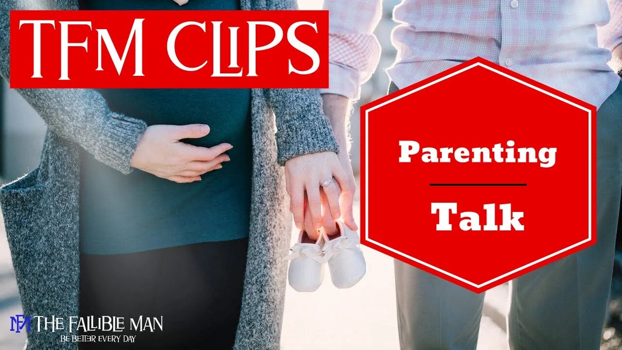 Parenting Together, Did you Talk? - TFM Clips | from Episode 10 The Fallible Man Podcast