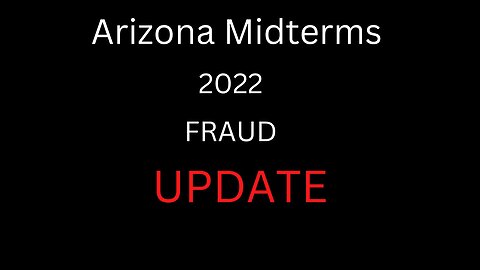 UPDATE ON ARIZONA MIDTERMS Will Anything Get Settled?