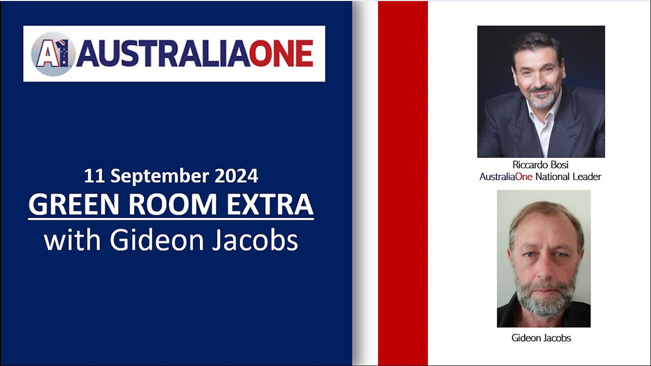 AustraliaOne Party - Green Room Extra with Gideon Jacobs (11 September 2024, 8:00pm AEST)