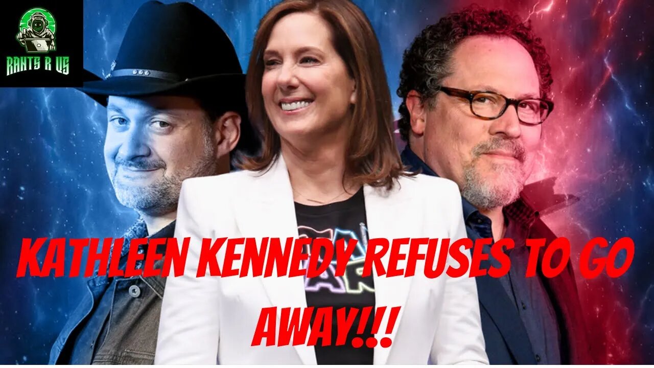 Kathleen Kennedy Refuses To Go Away!!!