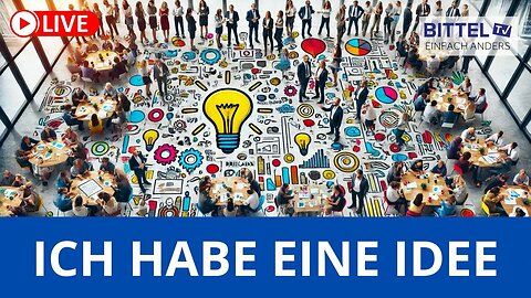 Ich habe eine Idee - 17.10.2024