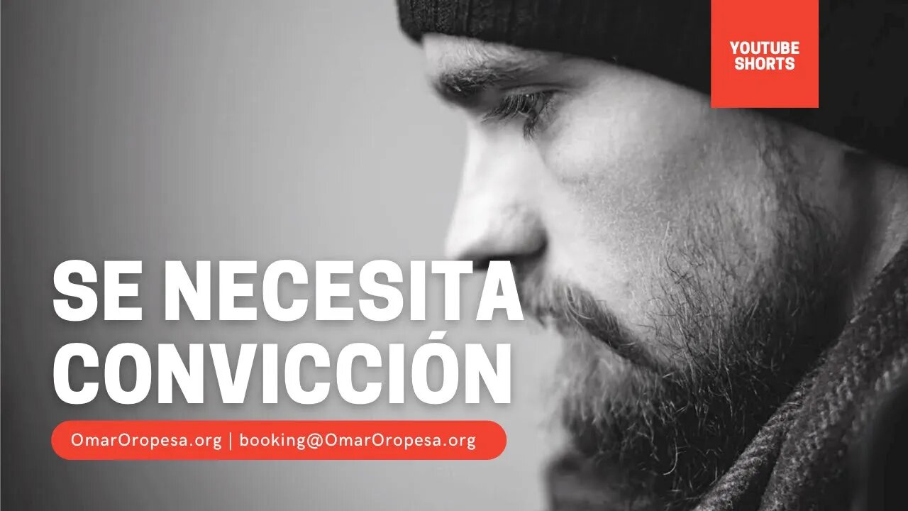 Se Necesita Convicción 🔥🔥🔥 #Shorts #YouTubeShorts