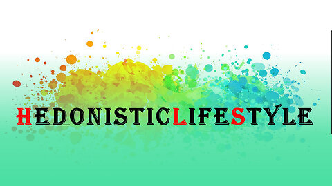 HedonisticLifestyle Intro 2023