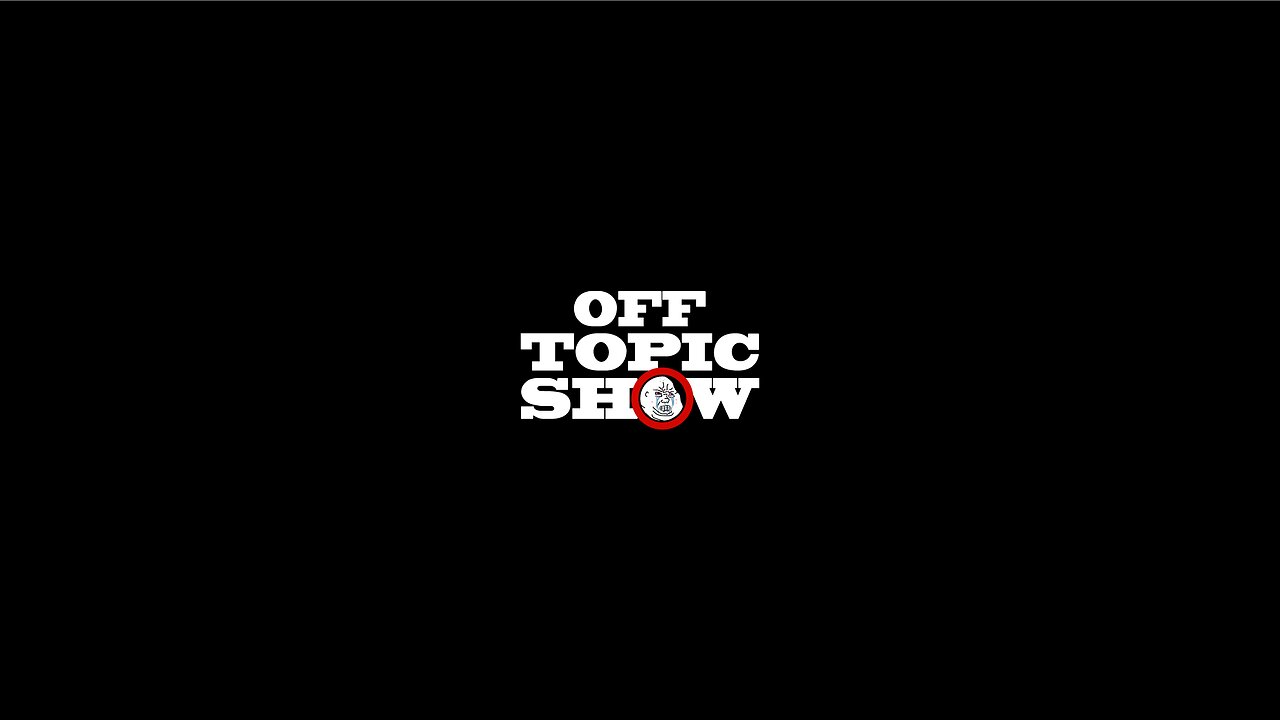 Off Topic Show Episode 293: A Wild Ride Through Today's Headlines!
