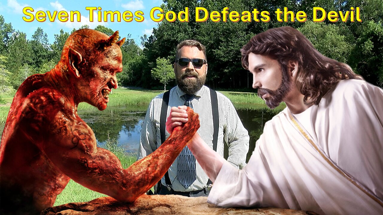 The Seven Times God Defeats the Devil in the Bible