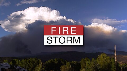 Lake Christine Fire: "Fire Storm"