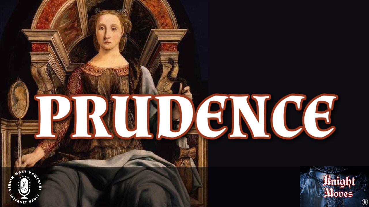 04 Apr 22, Knight Moves: Prudence