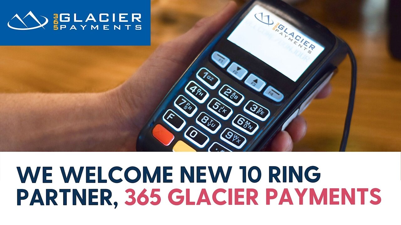 Gun Owners Radio welcomes new 10 RING Partner, 365 Glacier payments