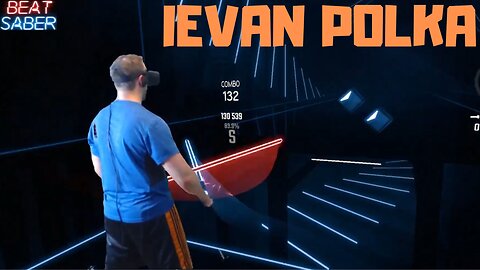 Beat Saber || Ievan Polka || Expert+ Mixed Reality